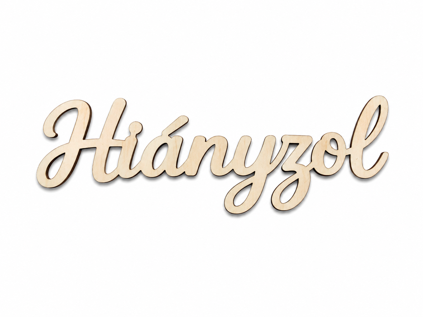 Drevený nápis Hiányzol | Maďarský drevený nápis z preglejky 14 × 5 cm
