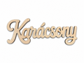 Drevený nápis Karácsony | 12 × 5 cm