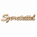 Drevený nápis „Szeretettel“ – 14×4 cm | na dotvorenie