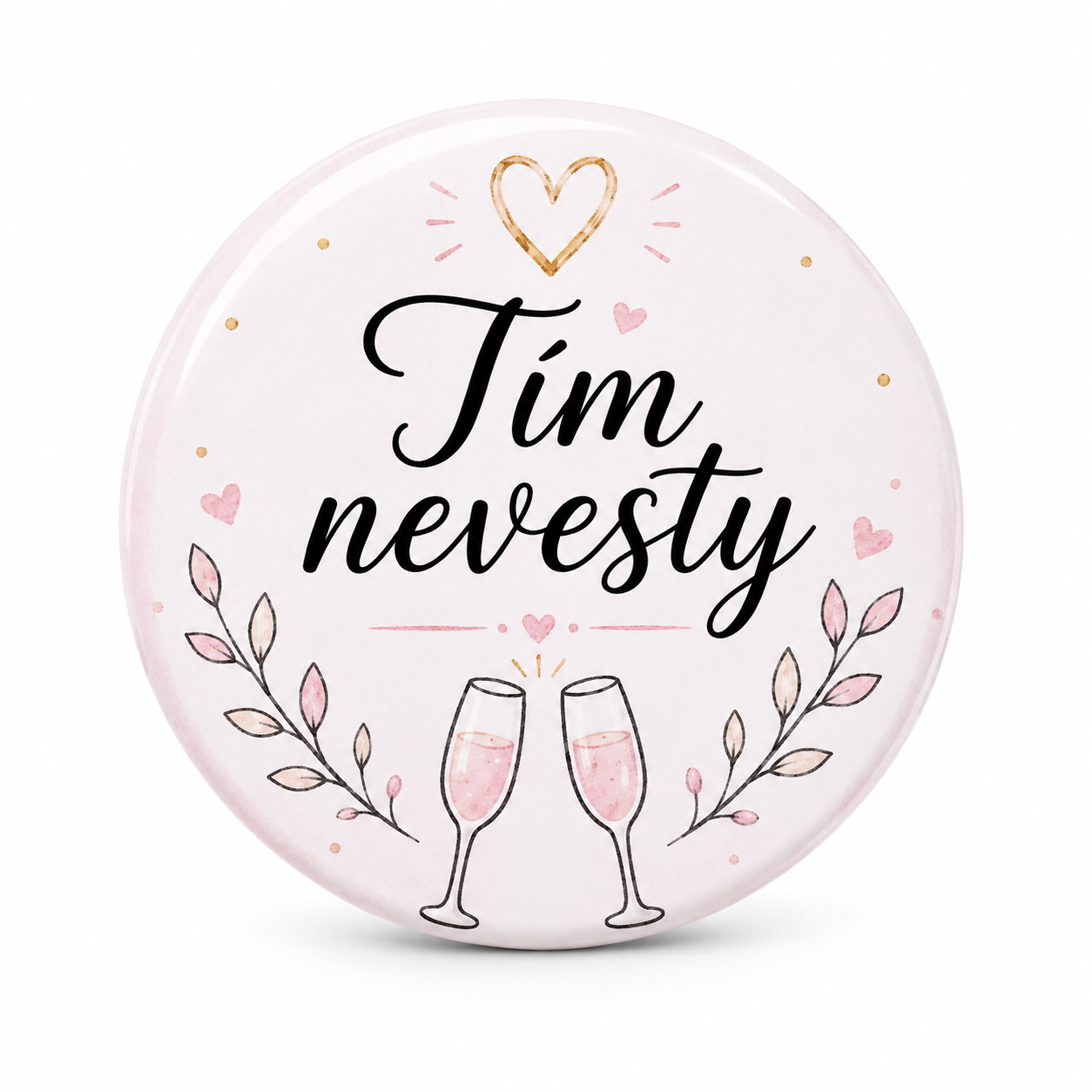 Odznak Tím nevesty – 58 mm