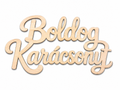 Drevený nápis Boldog Karácsonyt | 12 × 7 cm